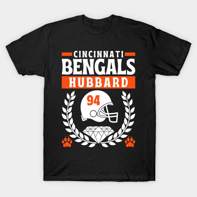 Cincinnati Bengals Hubbard 94  Edition 2 T-Shirt by Astronaut.co